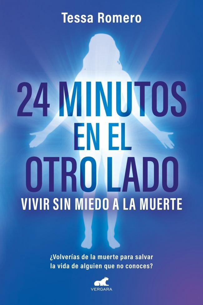 24 minutos en el otro lado. Vivir sin miedo a la muerte, de ROMERO | portada del libro