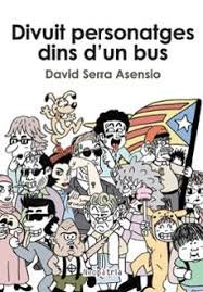 Divuit personatges dins d'un bus, de SERRA ASENSIO, DAVID | portada del libro