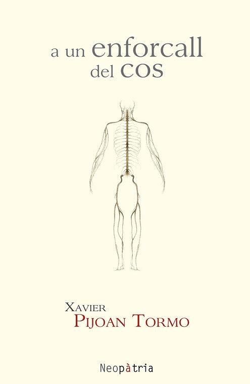 a un enforcall del cos, de PIJOAN TORMO, XAVIER | portada del libro