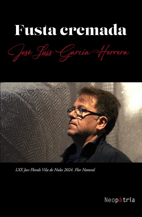 FUSTA CREMADA, de GARCIA HERRERA, JOSE LUIS | portada del libro