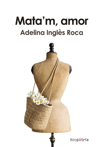 MATA'M, AMOR, de INGLES ROCA, ADELINA | portada del libro