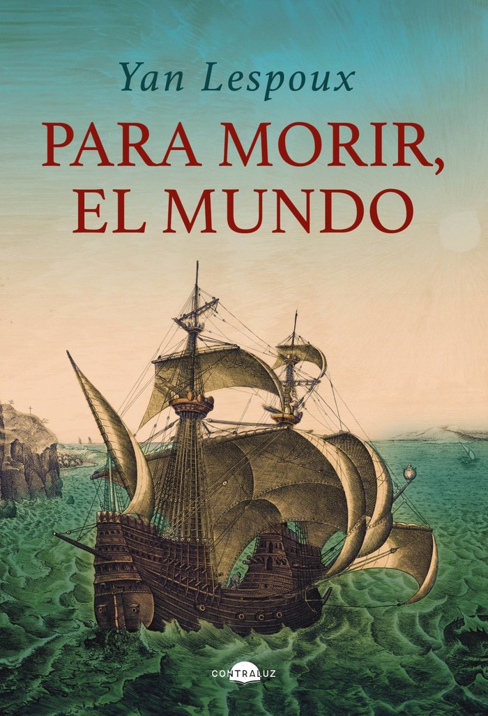 Para morir, el mundo, de LESPOUX, YAN | portada del libro