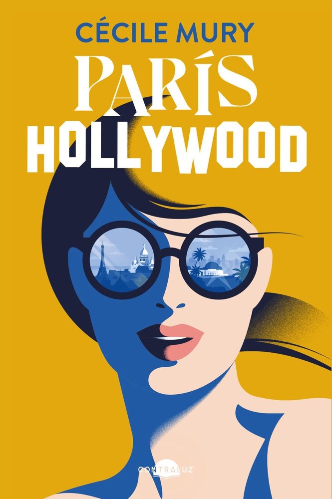 PARIS HOLLYWOOD, de MURY, CECILE | portada del libro