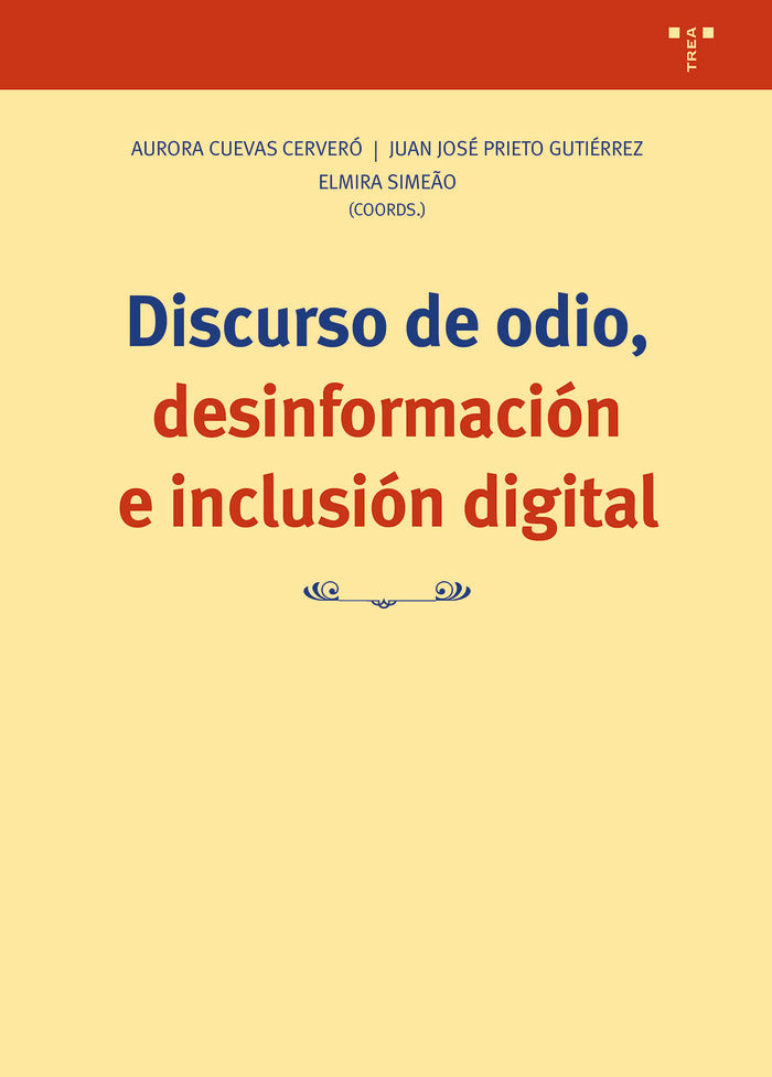 DISCURSO DE ODIO, DESINFORMACIÓN E INCLUSIÓN DIGITAL, de Cuevas Cerveró, Aurora | portada del libro