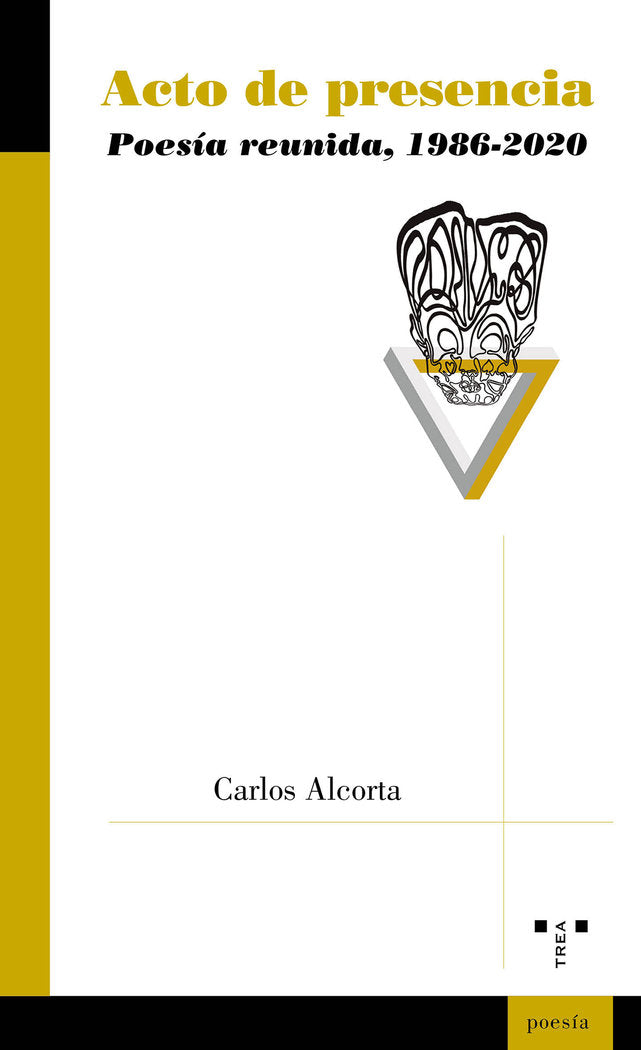 ACTO DE PRESENCIA, de Alcorta, Carlos | portada del libro