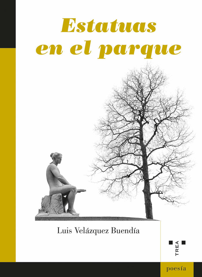 ESTATUAS EN EL PARQUE, de Velázquez Buendía,Luis | portada del libro