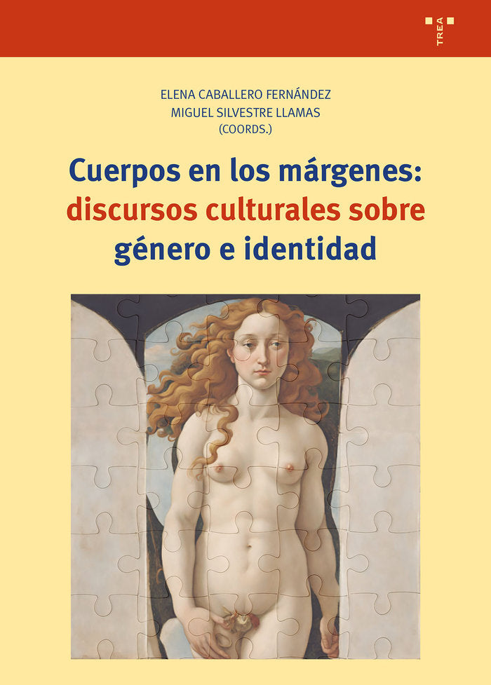 CUERPOS DESDE LOS MÁRGENES: DISCURSOS CULTURALES SOBRE, de Caballero Fernández,Elena | portada del libro