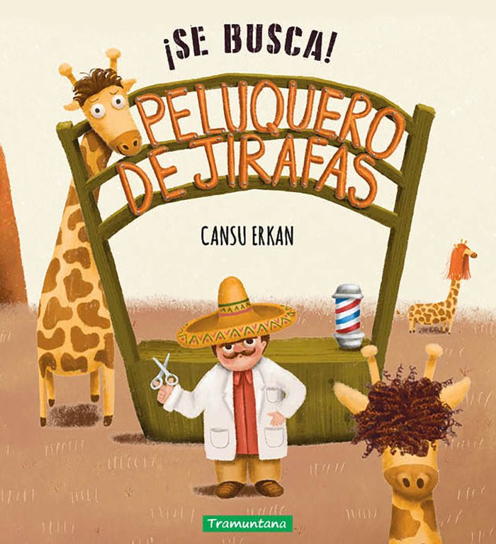 ¡SE BUSCA! PELUQUERO DE JIRAFAS, de ERKAN, CANSU | portada del libro