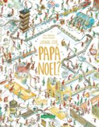 DONDE ESTA PAPA NOEL, de LOIC CLEMENT | portada del libro