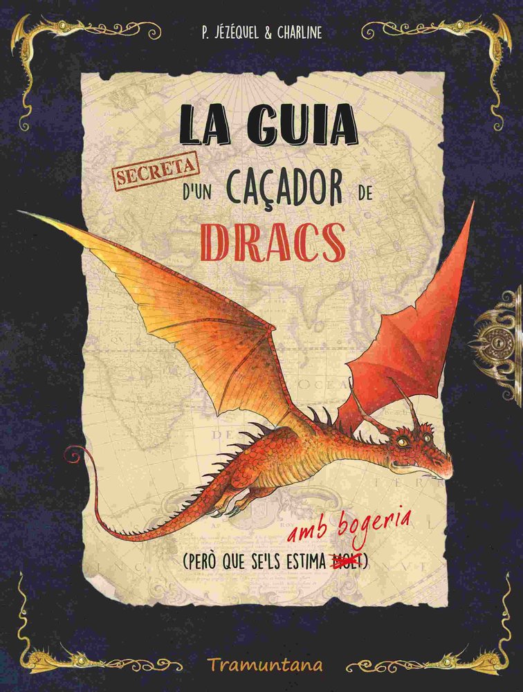 LA GUIA SECRETA D'UN CAÇADOR DE DRACS, de JEZEQUEL, PATRICK | portada del libro