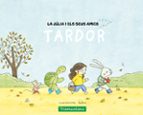 LA JULIA I ELS SEUS AMICS - TARDOR - CAT, de Marianne Dubuc | portada del libro