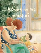 ABANS NO ME N'OBLIDI - CAT, de VICTOR D. O. SANTOS | portada del libro