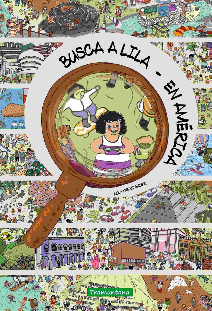 BUSCA A LILA EN AMERICA, de OTERO GRUER, DOLORES | portada del libro