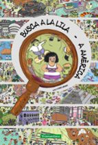BUSCA A LA LILA A AMERICA - CAT, de DOLORES OTERO GRUER | portada del libro