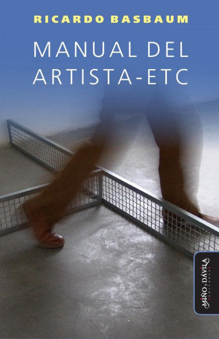 MANUAL DEL ARTISTA-ETC, de BASBAUM, RICARDO | portada del libro
