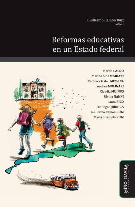 REFORMAS EDUCATIVAS EN UN ESTADO FEDERAL, de RUIZ, GUILLERMO RAMON | portada del libro