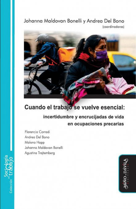 CUANDO EL TRABAJO SE VUELVE ESENCIAL, de MALDOVAN BONELLI, JOHANNA | portada del libro