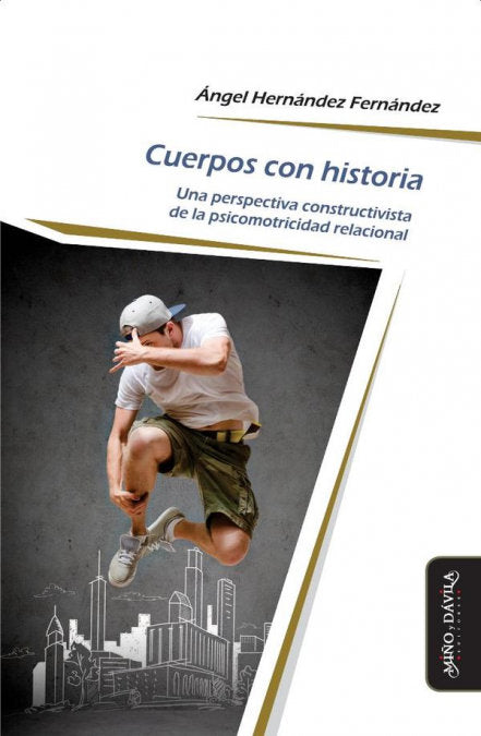 CUERPOS CON HISTORIA, de HERNANDEZ FERNANDEZ, ANGEL | portada del libro