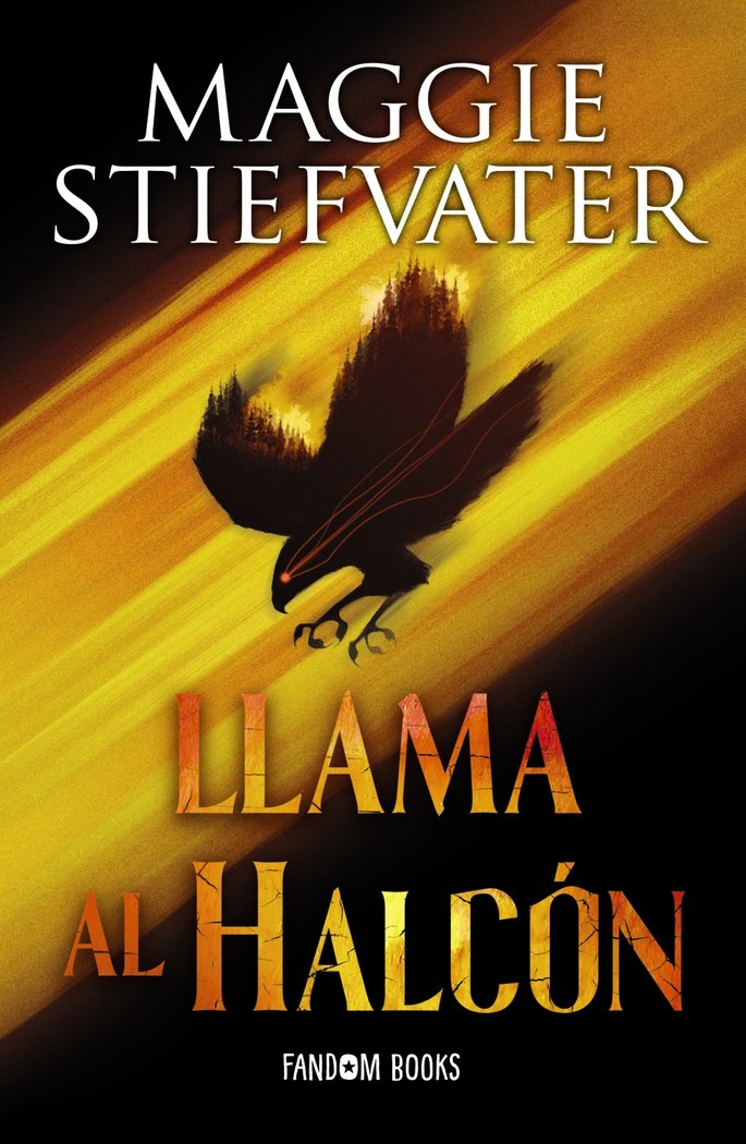 LLAMA AL HALCON, de STIEFVATER, MAGGIE | portada del libro