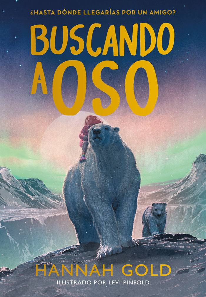 BUSCANDO A OSO, de GOLD, HANNAH | portada del libro