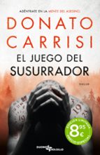 JUEGO DEL SUSURRADOR,EL, de Donato Carrisi | portada del libro