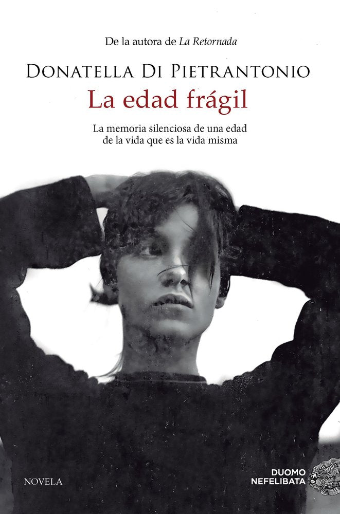EDAD FRAGIL,LA, de DI PIETRANTONIO,DONATELLA | portada del libro