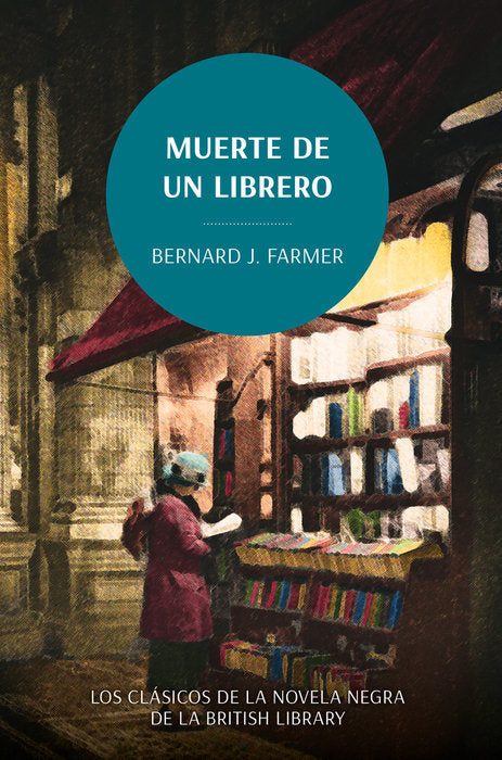 MUERTE DE UN LIBRERO, de FARMER, BERNARD J. | portada del libro