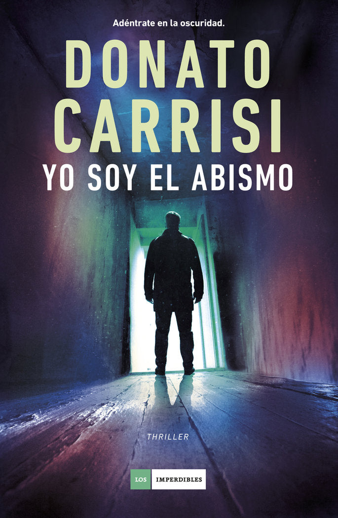 Yo soy el abismo, de CARRISI,DONATO | portada del libro