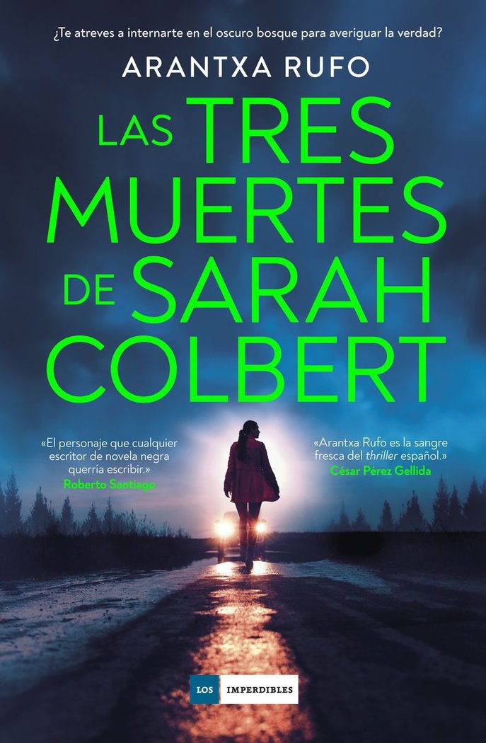 Las tres muertes de Sarah Colbert, de RUFO,ARANTXA | portada del libro