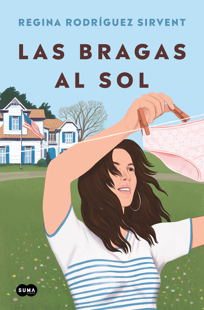 Las bragas al sol, de REGINA RODRIGUEZ SIRVENT | portada del libro