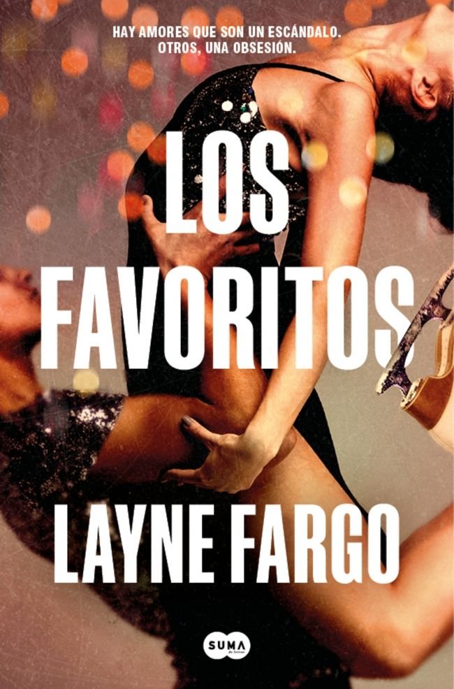 LOS FAVORITOS, de FARGO, LAYNE | portada del libro