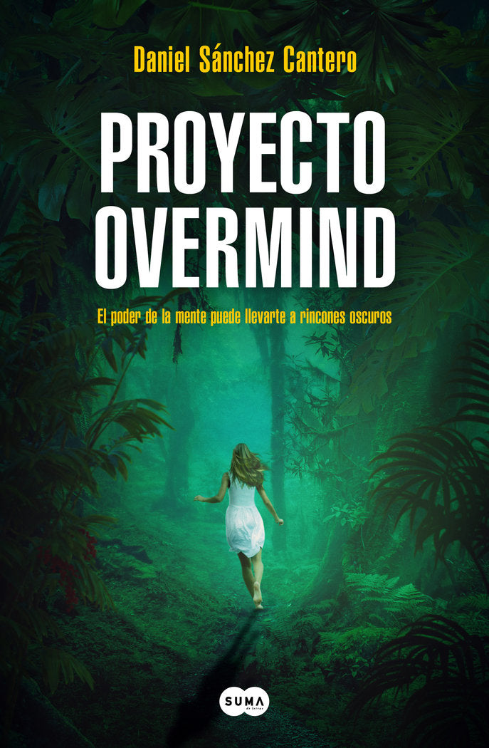 PROYECTO OVERMIND, de SANCHEZ CANTERO, DANIEL | portada del libro