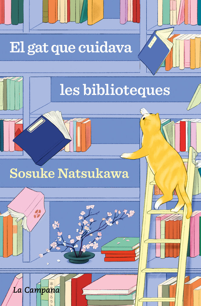 EL GAT QUE CUIDAVA LES BIBLIOTEQUES, de NATSUKAWA, SOSUKE | portada del libro