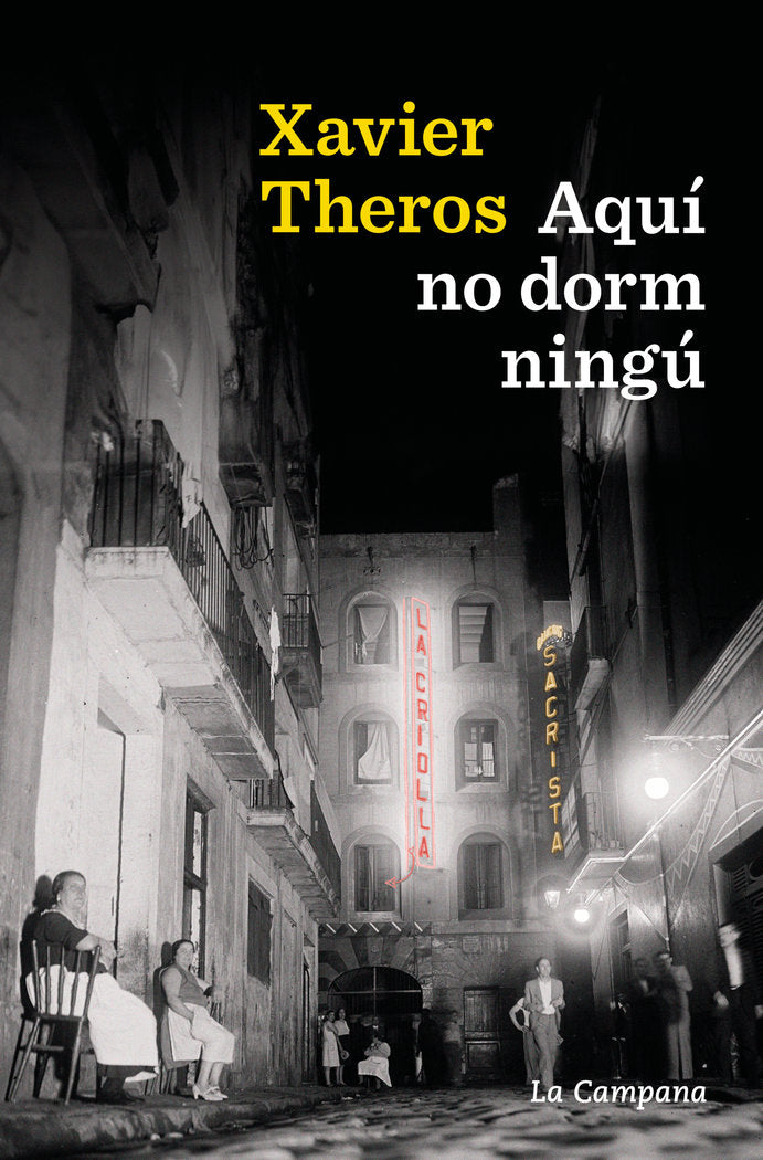 AQUI NO DORM NINGU, de THEROS, XAVIER | portada del libro