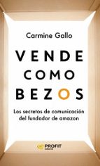 VENDE COMO BEZOS, de Carmine Gallo | portada del libro