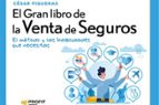 GRAN LIBRO DE LA VENTA DE SEGUROS, EL, de César Piqueras | portada del libro