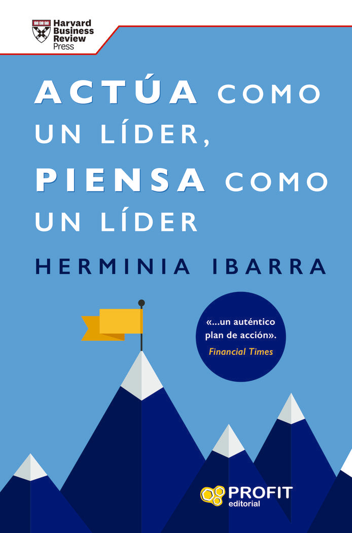 ACTUA COMO UN LIDER, PIENSA COMO UN LIDER, de IBARRA | portada del libro