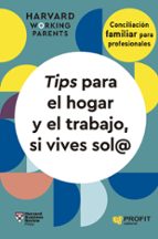 TIPS PARA EL HOGAR Y EL TRABAJO, SI VIVES SOL@, de Varios autores | portada del libro