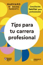 TIPS PARA TU CARRERA PROFESIONAL, de Varios autores | portada del libro