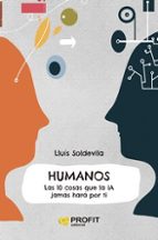 HUMANOS, de LLUIS SOLDEVILA VILASIS | portada del libro