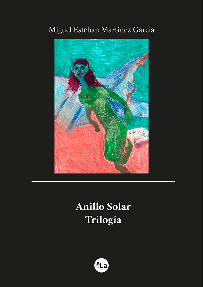 ANILLO SOLAR TRILOGIA, de MARTINEZ GARCIA, MIGUEL ESTEBAN | portada del libro