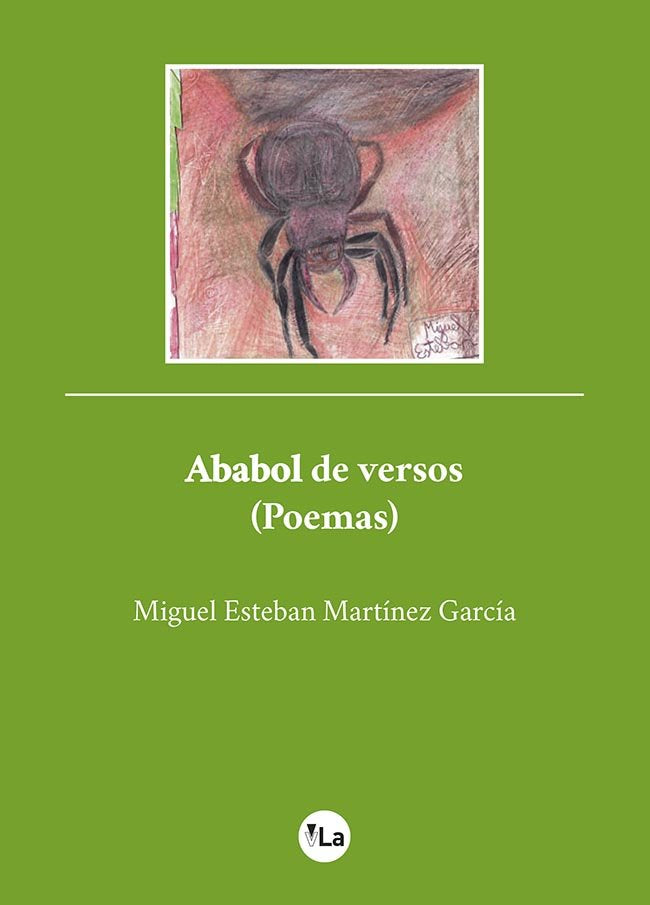 Ababol de versos (Poemas), de MARTINEZ GARCIA, MIGUEL ESTEBAN | portada del libro