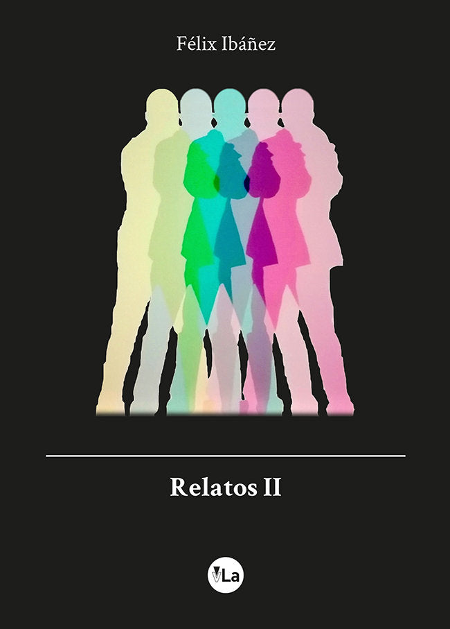 Relatos II, de IBAÑEZ, FELIX | portada del libro