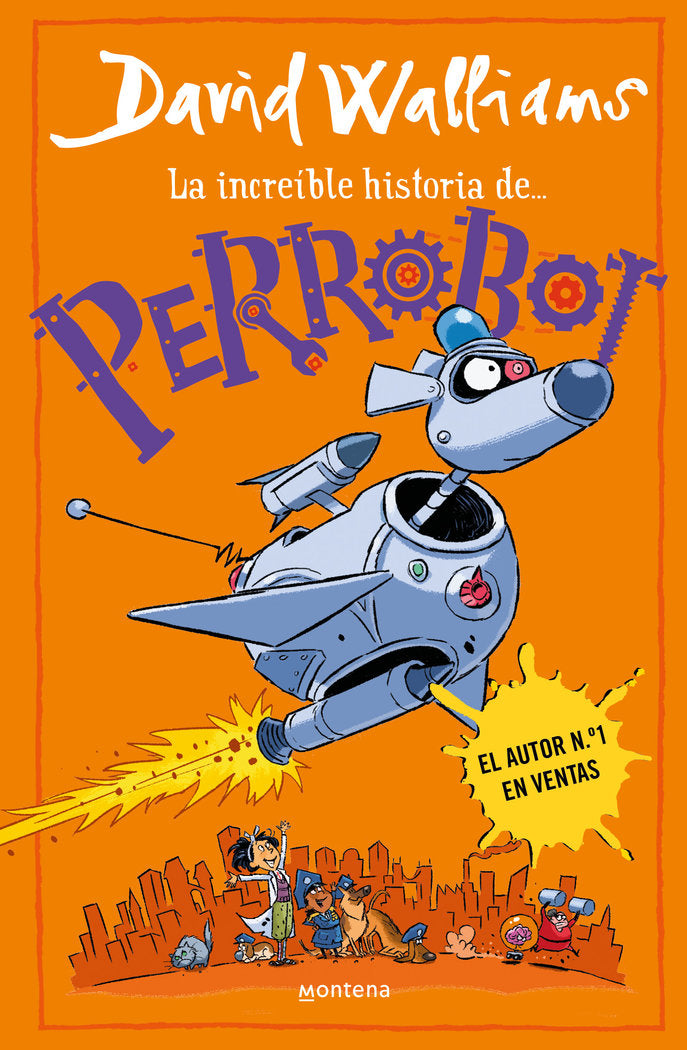 PERROBOT SERIE DAVID WALLIAMS, de WALLIAMS, DAVID | portada del libro