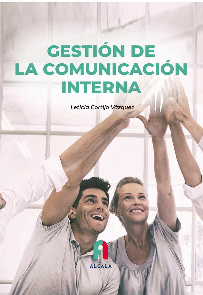 GESTION DE LA COMUNICACION INTERNA, de MORON LOPEZ, RODOLFO | portada del libro