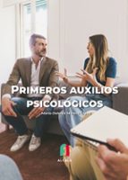 PRIMEROS AUXILIOS PSICOLOGICOS, de MARIA DOLORES MORENO LOPEZ | portada del libro