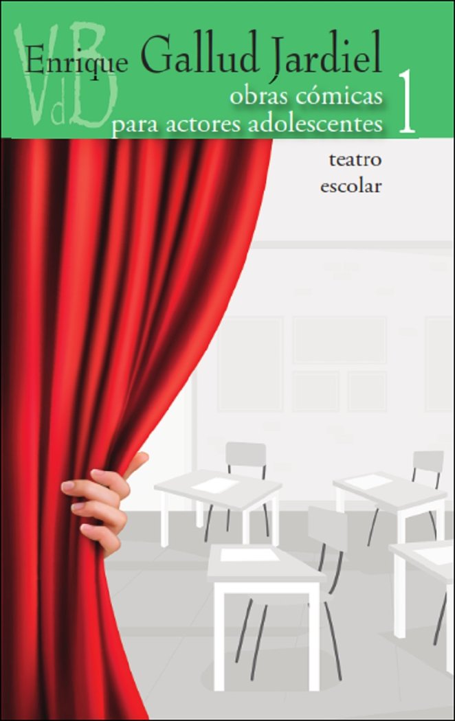 OBRAS COMICAS PARA ACTORES ADOLESCENTES VOL 1, de GALLUD JARDIEL, ENRIQUE | portada del libro