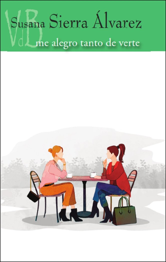 Me alegro tanto de verte, de SIERRA ALVAREZ, SUSANA | portada del libro