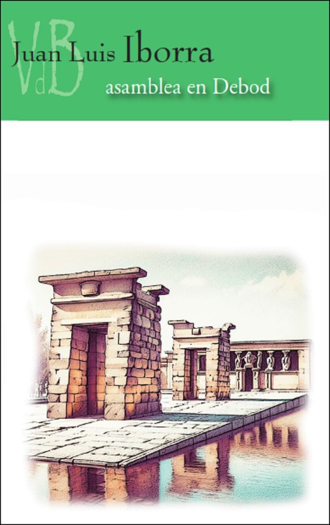 Asamblea en Debod, de IBORRA, JUAN LUIS | portada del libro