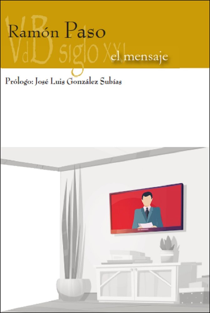 MENSAJE, EL, de PASO, RAMON | portada del libro